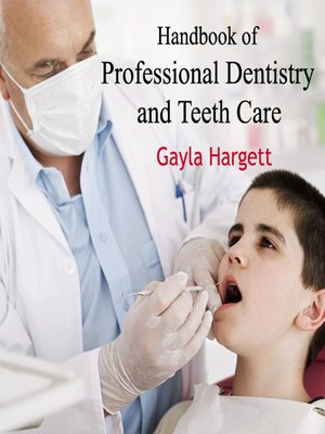 cover image of Handbook of Professional Dentistry and Teeth Care